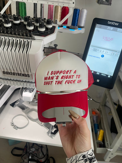 I Support A Man's Right Embroidered Trucker Hat