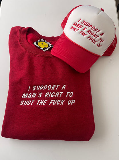 I Support A Man's Right Embroidery